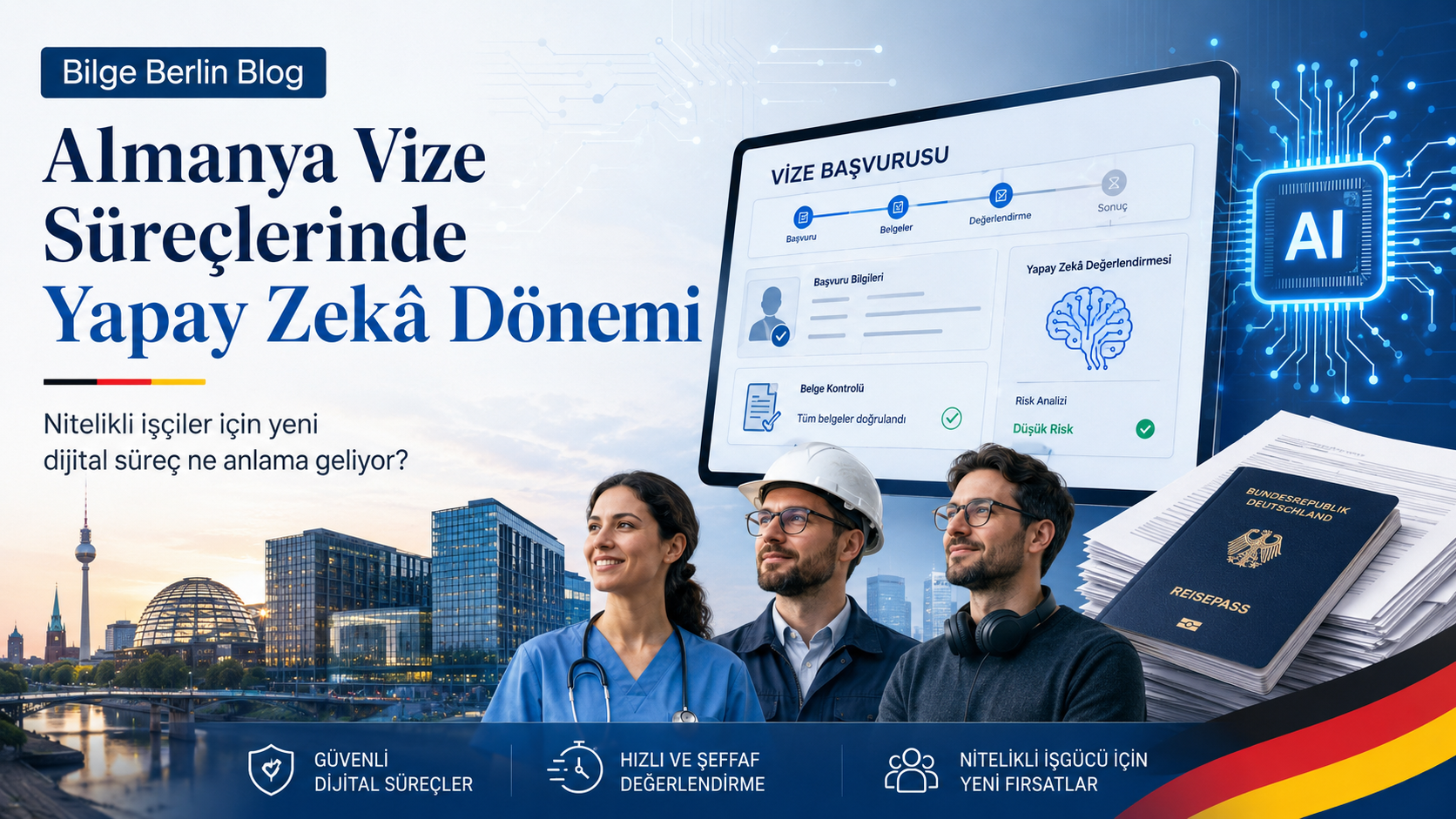 Almanya vize süreçlerinde yapay zekâ kullanmaya hazırlanıyor